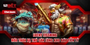 Lucky Fisshing