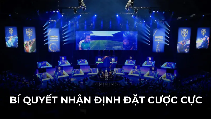 Bí quyết nhận định đặt cược cực đỉnh